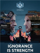 Orwell: Ignorance is Strength (Voucher - Kód ke stažení) (PC)