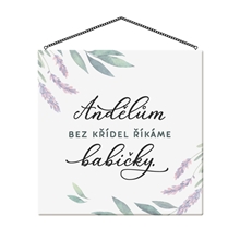 Andělům bez křídel říkáme babičky