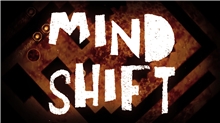 MIND SHIFT (Voucher - Kód ke stažení) (PC)