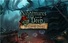 Nightmares from the Deep: The Cursed Heart (Voucher - Kód ke stažení) (PC)