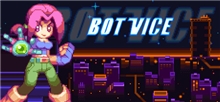 Bot Vice (Voucher - Kód ke stažení) (PC)