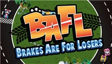 BAFL - Brakes Are For Losers (Voucher - Kód na stiahnutie) (PC)