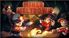 Miner Meltdown (Voucher - Kód na stiahnutie) (PC)