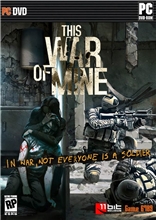 This War of Mine (PC)