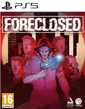 Foreclosed (PS5)