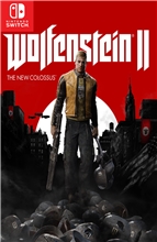 Wolfenstein 2: The New Colossus (SWITCH)