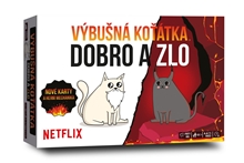 Výbušná Koťátka - Dobro a zlo