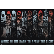 Plakát Assassin's Creed: Work in the dark to serve the light (61 x 91,5 cm) 150 g
