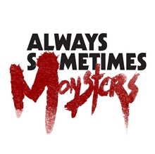 Always Sometimes Monsters (Voucher - Kód ke stažení) (PC)