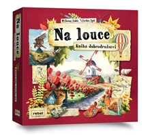 Na louce: Kniha dobrodružství