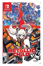 Metallic Child (SWITCH)