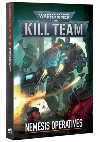 Warhammer 40,000 - Kill Team: Nemesis Operatives