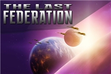 The Last Federation (Voucher - Kód ke stažení) (PC)