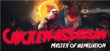 Chicken Assassin - Master of Humiliation (Voucher - Kód ke stažení) (PC)