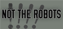 Not The Robots (Voucher - Kód ke stažení) (PC)