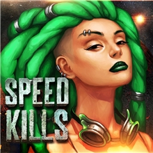 Speed Kills (Voucher - Kód ke stažení) (PC)